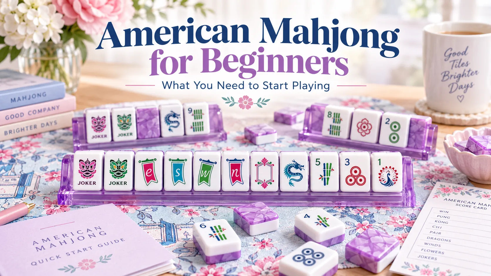 American Mahjong for Beginners: What You Need to Start Playing